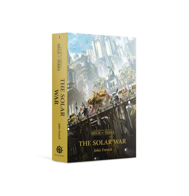 HORUS HERESY:S.O.T: THE SOLAR WAR